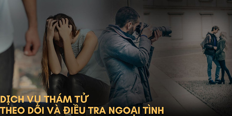 Dịch vụ thám tử điều tra thông tin uy tín & giá rẻ 2026 4 Thám tử điều tra ngoại tình